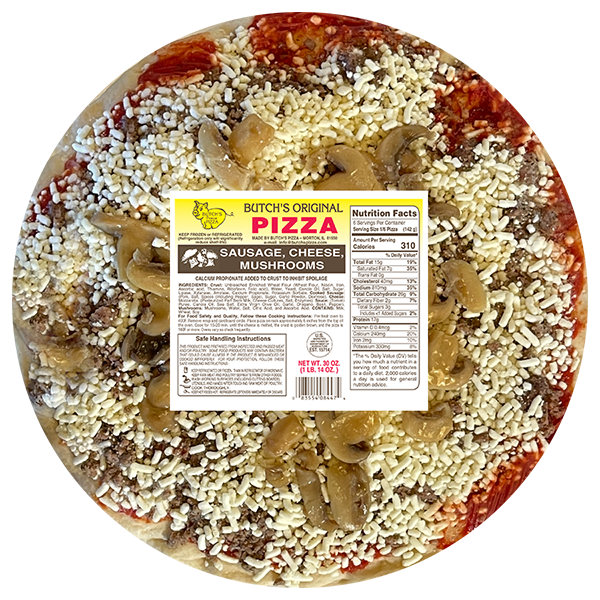 Butch's original sausage, cheese and mushroom pizza